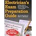 Electrician's Exam Preparation Guide: Based On The 2005 NEC (Electrician's Exam Preparation Guide)