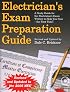 Electrician's Exam Preparation Guide: Based On The 2005 NEC (Electrician's Exam Preparation Guide)