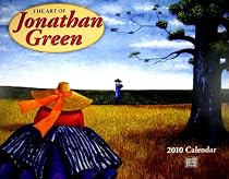 The Art of Jonathan Green 2010 Calendar