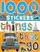 1000 Stickers Things That Go