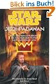 Star Wars. Jedi-Padawan. Sammelband 2 (Bd. 4 - 6): Das Zeichen der Krone / Die R�cher der Toten / Der ungewisse Weg