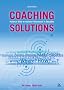 Coaching Solutions: Practical Ways to Improve Performance in Education