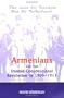 Armenians And The Iranian Constitutional Revolution Of 1905-1911: The Love For Freedom Has No Fatherland
