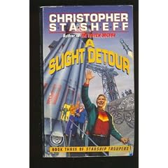 A Slight Detour (Starship Troupers, Book 3) by Christopher Stasheff