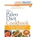 The Paleo Diet Cookbook: More than 150 recipes for Paleo Breakfasts, Lunches, Dinners, Snacks, and Beverages