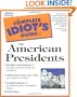 Complete Idiot's Guide to the American Presidents