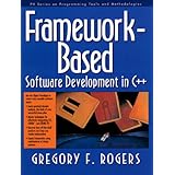 Framework-Based Software Development in C++