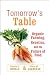Tomorrow's Table : Organic Farming, Genetics, and the Future of Food