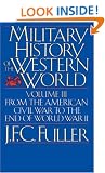 Military History of Western World (From the American Civil War to the End of World War II)