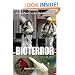 Bioterror in the 21st Century: Emerging Threats in a New Global Environment