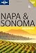 Lonely Planet Napa and Sonoma Encounter