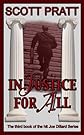 Injustice For All (Joe Dillard Series)