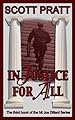 Injustice For All (Joe Dillard Series No. 3)