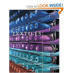 Textiles: Concepts and Principles by Virginia Hencken Elsasser