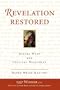 Revelation Restored: Divine Writ And Critical Responses (Radical Traditions)