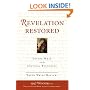Revelation Restored: Divine Writ And Critical Responses (Radical Traditions)