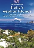 Sicily's Aeolian Islands: Stromboli (Adventure Guides)