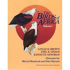 The Birds of Africa: Ostriches and Birds of Prey v. 1 (The Birds of Africa)