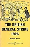 The British General Strike 1926