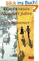 Hundert Jahre und ein Sommer: Roman (Gulliver)