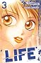 Life, Tome 3 :
