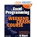 Excel Programming Weekend Crash Course