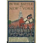In the Battle for New York or Uncle Sam's Boys in the Desperate Struggle for the Metropolis (Conquest of the United States Series, Volume 2) book cover