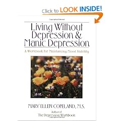 Living without Depression & Manic Depression