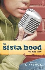 The Sista Hood: On the Mic