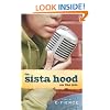 The Sista Hood: On the Mic
