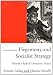 Hegemony and Socialist Strategy: Towards a Radical Democratic Politics (Phronesis)