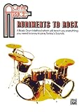 Rudiments to Rock