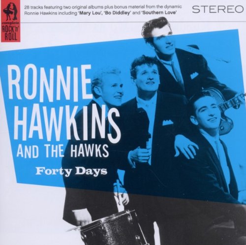 Ronnie Hawkins - Forty Days - Zortam Music