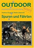  : Spuren und F&auml;hrten. OutdoorHandbuch