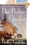 The Baltic Gambit: An Alan Lewrie Naval Adventure (Alan Lewrie Naval Adventures)