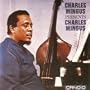 Charles Mingus Presents Charles Mingus