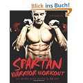 Spartan Warrior Workout: Get Action Movie Ripped in 30 Days