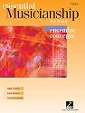 Essential Musicianship for Band: Ensemble Concepts: F Horn