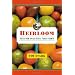 Heirloom: Notes from an Accidental Tomato Farmer