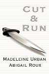 Cut & Run