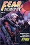 Fear Agent, Tome 6 : Dephase