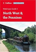 Nicholson Guide to the Waterways: North West & the Pennines No. 5 (Waterways Guide)