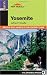 Top Trails: Yosemite: Must-Do Hikes for Everyone
