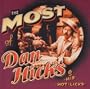 Most of Dan Hicks