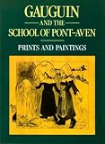 Gauguin and the school of Pont-Aven : prints and paintings