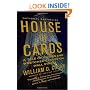 House of Cards: A Tale of Hubris and Wretched Excess on Wall Street