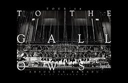 TOUR’14「TO THE GALLOWS」-ABSOLUTE XANADU-04.23 SHIBUYA-AX(初回限定版) [DVD]