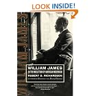 Click here to buy William James: In the Maelstrom of American Modernism by  Robert D. Richardson.