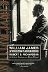 William James: In the Maelstrom of American Modernism
