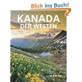 Kanada Der Westen - Faszination Erde